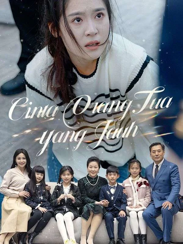 Sampul Cinta Orang Tua yang Jauh