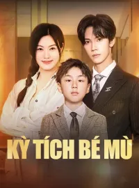 Kỳ tích bé mùPhim bộ ngắn