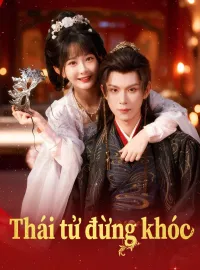 Thái tử đừng khóc