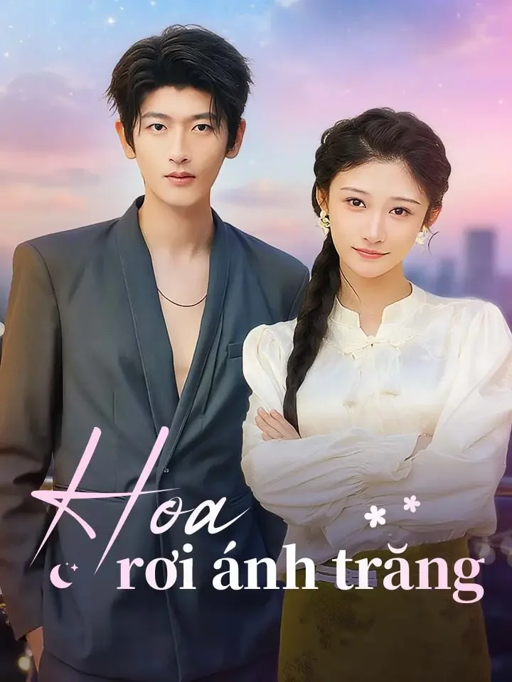 Hoa rơi ánh trăngPhim bộ ngắn