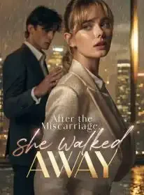 After the Miscarriage, She Walked Away Novel Cover