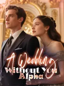 A Wedding Without You, Alpha Novel Cover