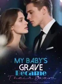 My Baby's Grave Became Their Doom Novel Cover