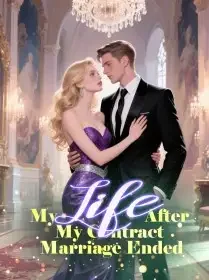 My Life After My Contract Marriage Ended Novel Cover