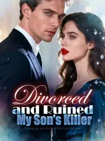 Divorced and Ruined My Son’s Killer Novel Cover