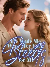 He Made Me Wear Her Face. Now He Bleeds for Me Novel Cover