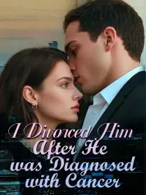 I Divorced Him After He was Diagnosed with Cancer Novel Cover