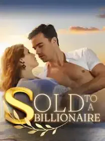 Sold To A Billionaire Novel Cover
