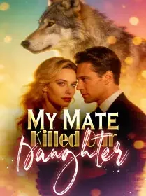 My Mate Killed Our Daughter Novel Cover
