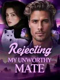 Rejecting My Unworthy Mate