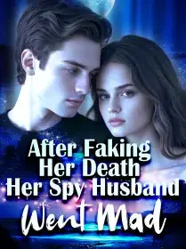 After Faking Her Death, Her Spy Husband Went Mad Novel Cover
