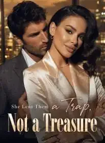She Lent Them a Trap, Not a Treasure Novel Cover