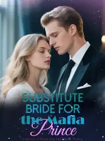 Substitute Bride for the Mafia Prince Novel Cover