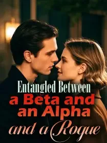 Entangled Between a Beta and an Alpha and a Rogue Novel Cover