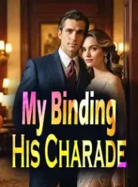My Binding, His Charade Novel Cover