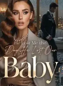 He Lost Me the Day He Lost Our Baby