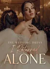 The Wedding Dress I Returned Alone Novel Cover