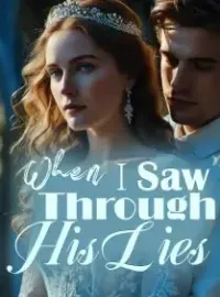 When I Saw Through His Lies Novel Cover