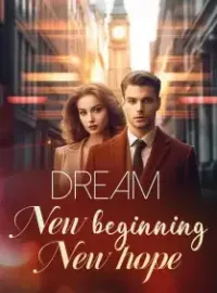 Dream: New beginning, New hope Novel Cover