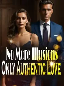 No More Illusions, Only Authentic Love