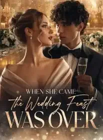 When She Came, the Wedding Feast Was Over Novel Cover