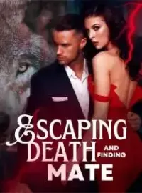 Escaping Death and Finding Mate Novel Cover
