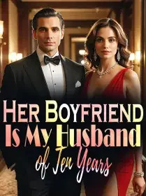 Her Boyfriend Is My Husband of Ten Years Novel Cover