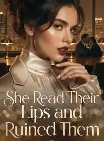She Read Their Lips and Ruined Them Novel Cover