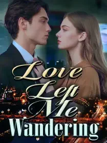 Love Left Me Wandering Novel Cover