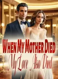 When My Mother Died, My Love Also Died Novel Cover