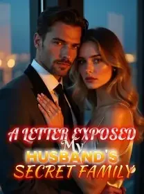 A Letter Exposed My Husband's Secret Family Novel Cover