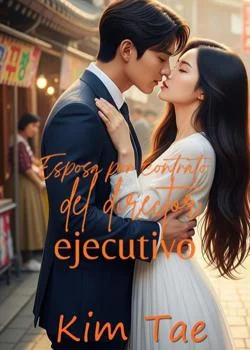 Portada de la novela Esposa por contrato del director ejecutivo