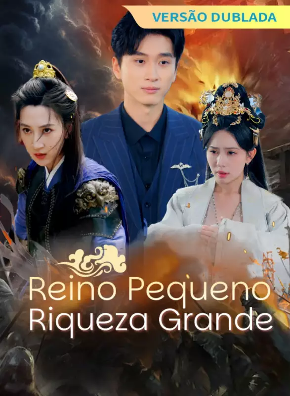 [Versão dublada] Reino Pequeno, Riqueza GrandeMini Séries
