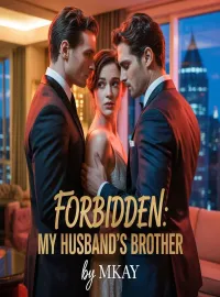 Forbidden: My Husband's Brother Novel Cover