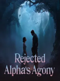 Rejected Alpha's Agony Novel Cover