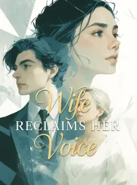 Wife Reclaims Her Voice Novel Cover