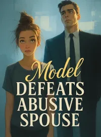 Model Defeats Abusive Spouse Novel Cover
