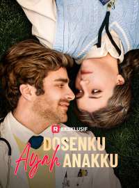 Dosenku, Ayah AnakkuDrama Pendek