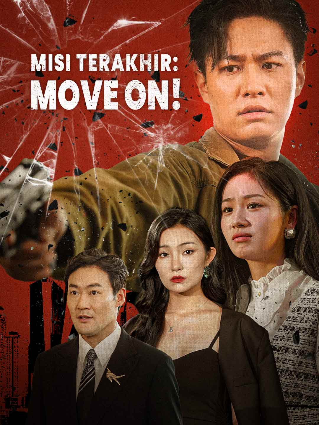 Misi Terakhir: Move on!Mini Seri