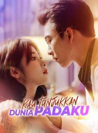 Kau Tunjukkan Dunia PadakuDrama Pendek