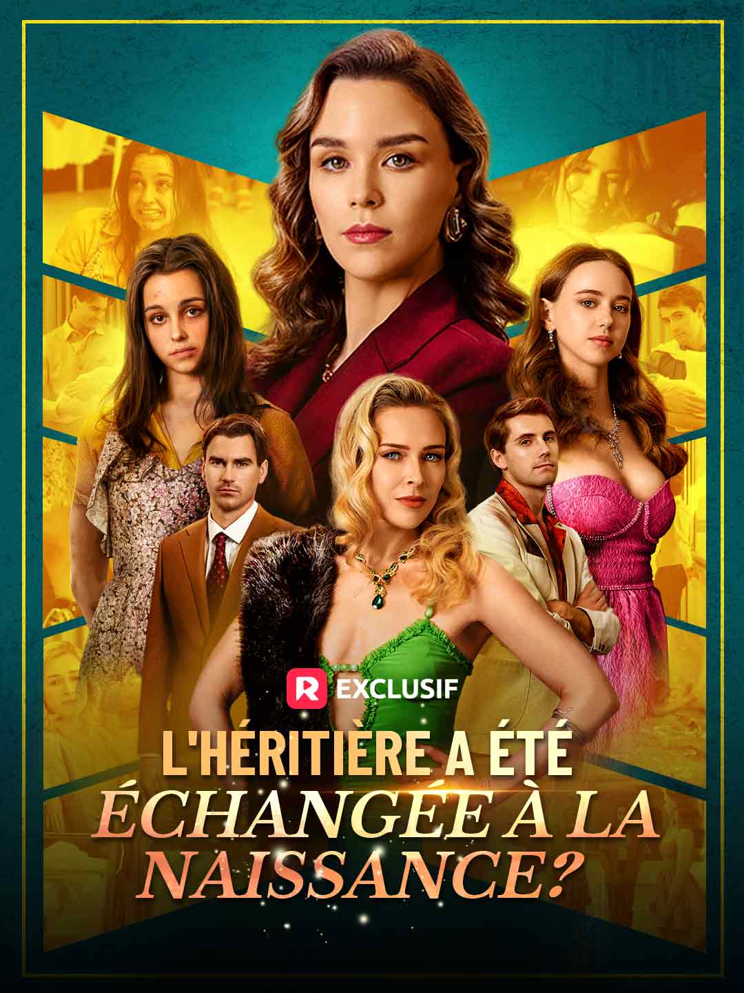 L'Héritière a été Échangée à la Naissance ?Mini-séries