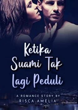 Ketika Suami Tak Lagi Peduli