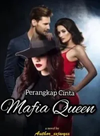 Sampul Novel Perangkap Cinta Mafia Queen