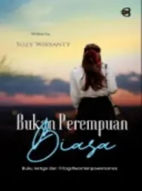 Sampul Novel (bukan) Perempuan Biasa #buku ketiga