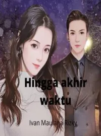 Hingga Akhir Waktu