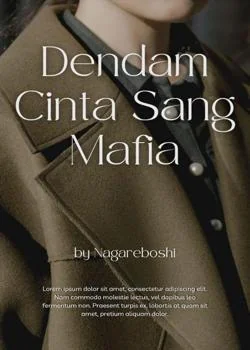 DENDAM CINTA SANG MAFIA