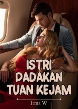 Sampul Novel Istri Dadakan Tuan Kejam
