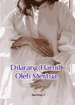 Sampul Novel Dilarang Hamil Oleh Mertua