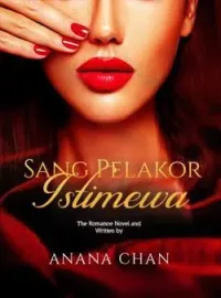 Sampul Novel Sang Pelakor Istimewa