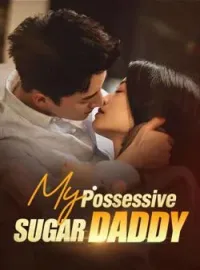 My Possessive Sugar Daddy